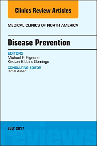 Disease Prevention an Issue of Medical Clinics of North America