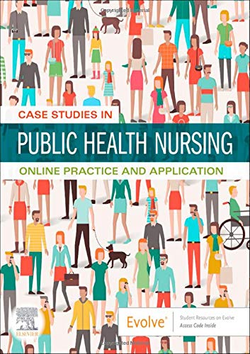 Case Studies in Public Health Nursing - Access Card: Online Practice and Application, 1e