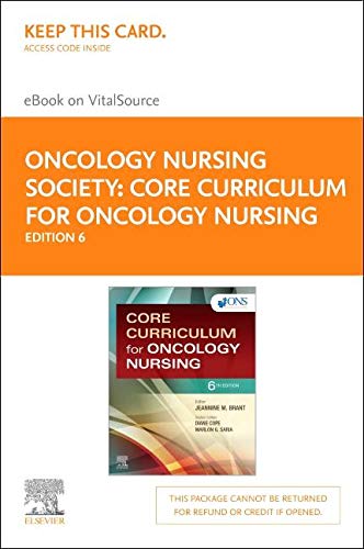 Core Curriculum For Oncology Nursing Elsevier EBook On Vitalsource (Retail Access Card), 6e