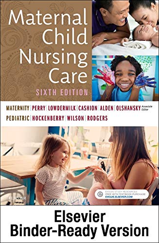 Maternal Child Nursing Care - Binder Ready, 6e