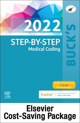 Buck's Medical Coding Online for Step-by-Step Medical Coding, 2022 Edition (Access Code, Textbook and Workbook Package), 1e