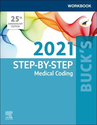 Buck's Workbook for Step-by-Step Medical Coding, 2021 Edition - E-BOOK