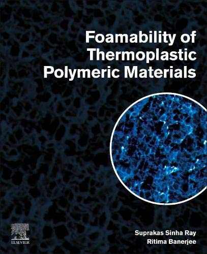 Foamability of Thermoplastic Polymeric Materials