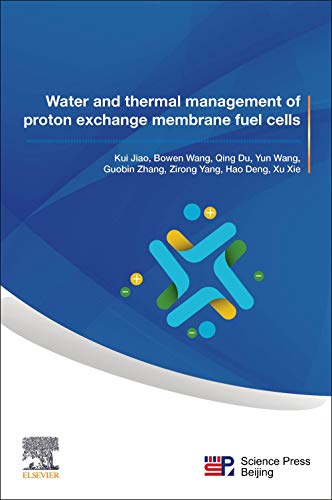 Water And Thermal Management Of Proton Exchange Membrane Fuel Cells