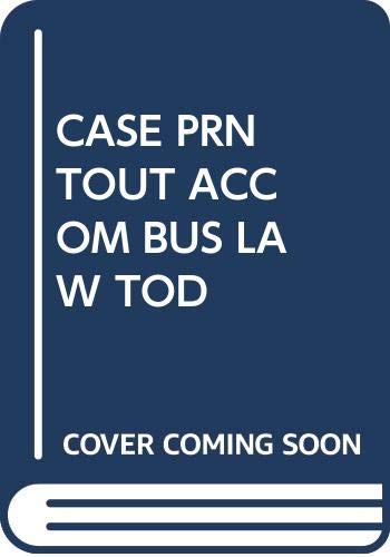 CASE PRNTOUT ACCOM BUS LAW TOD