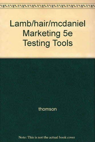 Lamb/Hair/Mcdaniel Marketing 5e Testing Tools
