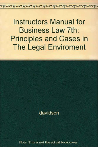 Instructors Manual for Business Law 7th