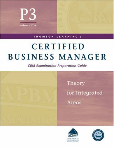 Certified Business Manager Exam Preparation Guide, Part 3, Vol. 5