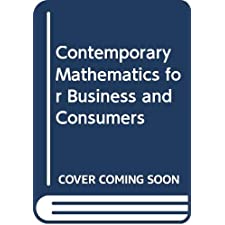 Contemporary Mathematics for Business and Consumers