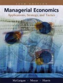 Managerial Economics (10th, 05) by McGuigan, James R - Moyer, R Charles - Harris, Frederick Hd