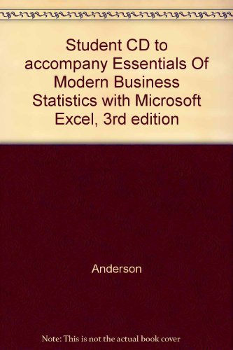 Student CD to Accompany Essentials of Modern Business Statistics with Microsoft Excel, 3rd Edition