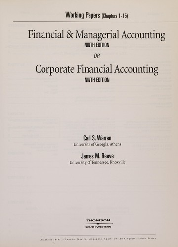 Working Papers, Chapters CF1-CF15 For Warren/Reeve/Duchac’s Corporate Financial Accounting, 9th