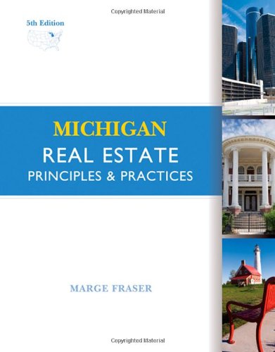 Michigan Real Estate: Principles and Practices