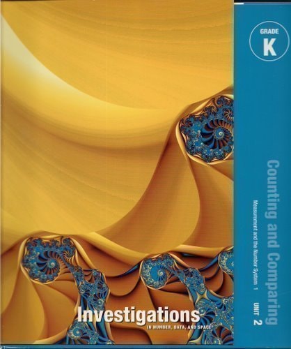Counting And Comparing: Measurement And The Number System 1, Unit 2, Grade K, Teacher'S Guide