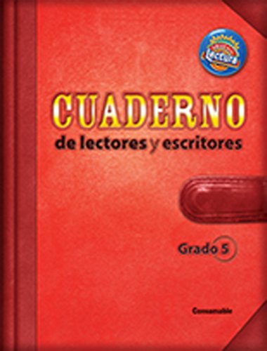 READING 2011 SPANISH READERS WRITERS NOTEBOOK GRADE 5