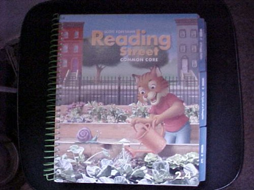 Reading Street Common Core 2013 Teachers Edition Second Grade 2.4 9780328725243