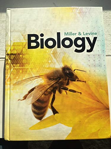 MILLER LEVINE BIOLOGY 2019 STUDENT EDITION GRADE 9/10