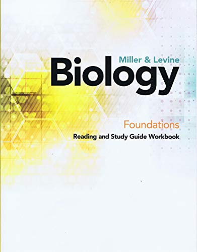 MILLER LEVINE BIOLOGY 2019 FOUNDATIONS WORKBOOK STUDENT EDITION GRADE 9/10