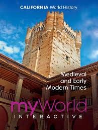 Pearson MyWorld Interactive CA World History Medieval and Early Modern Times