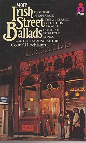 More Irish Street Ballads