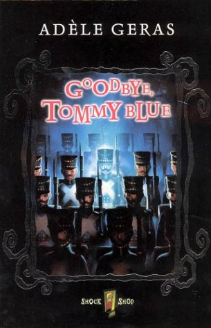 Goodbye, Tommy Blue