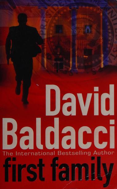 First Family by David Baldacci, ISBN 9780330463560