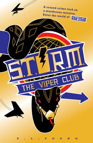 S .T. O. R. M. The Viper Club by E. L. Young, ISBN 9780330479455