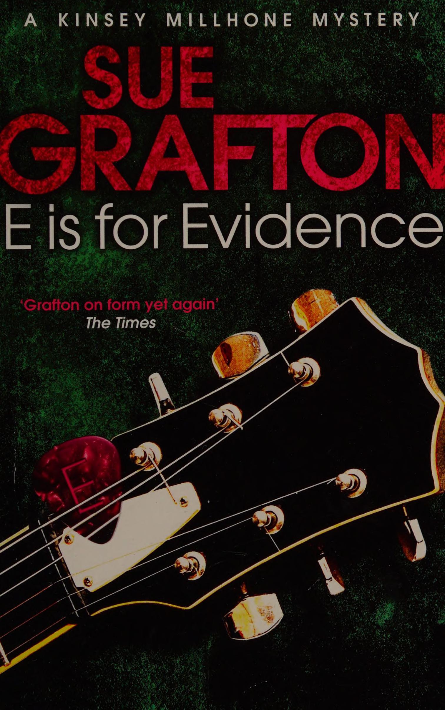 E Is for Evidence by Sue Grafton, ISBN 9780330516471