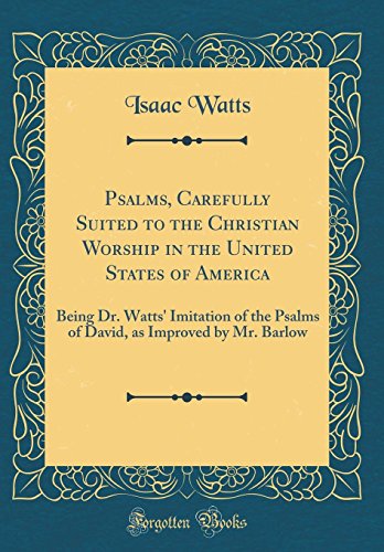 Psalms, Carefully Suited to the Christian Worship in the United States of America