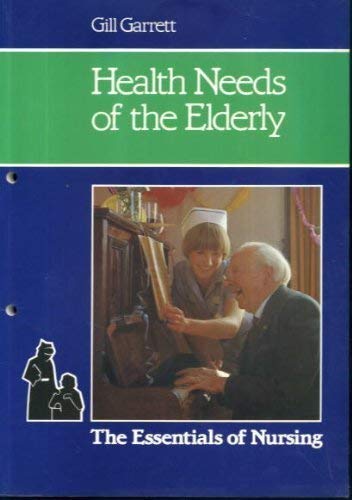 Health Needs Of The Elderly