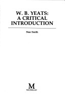 William Butler Yeats: A Critical Introduction