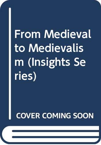 From medieval to medievalism