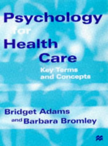 Psychology for Health Care
