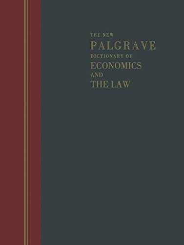 The New Palgrave Dictionary Of Economics And The Law