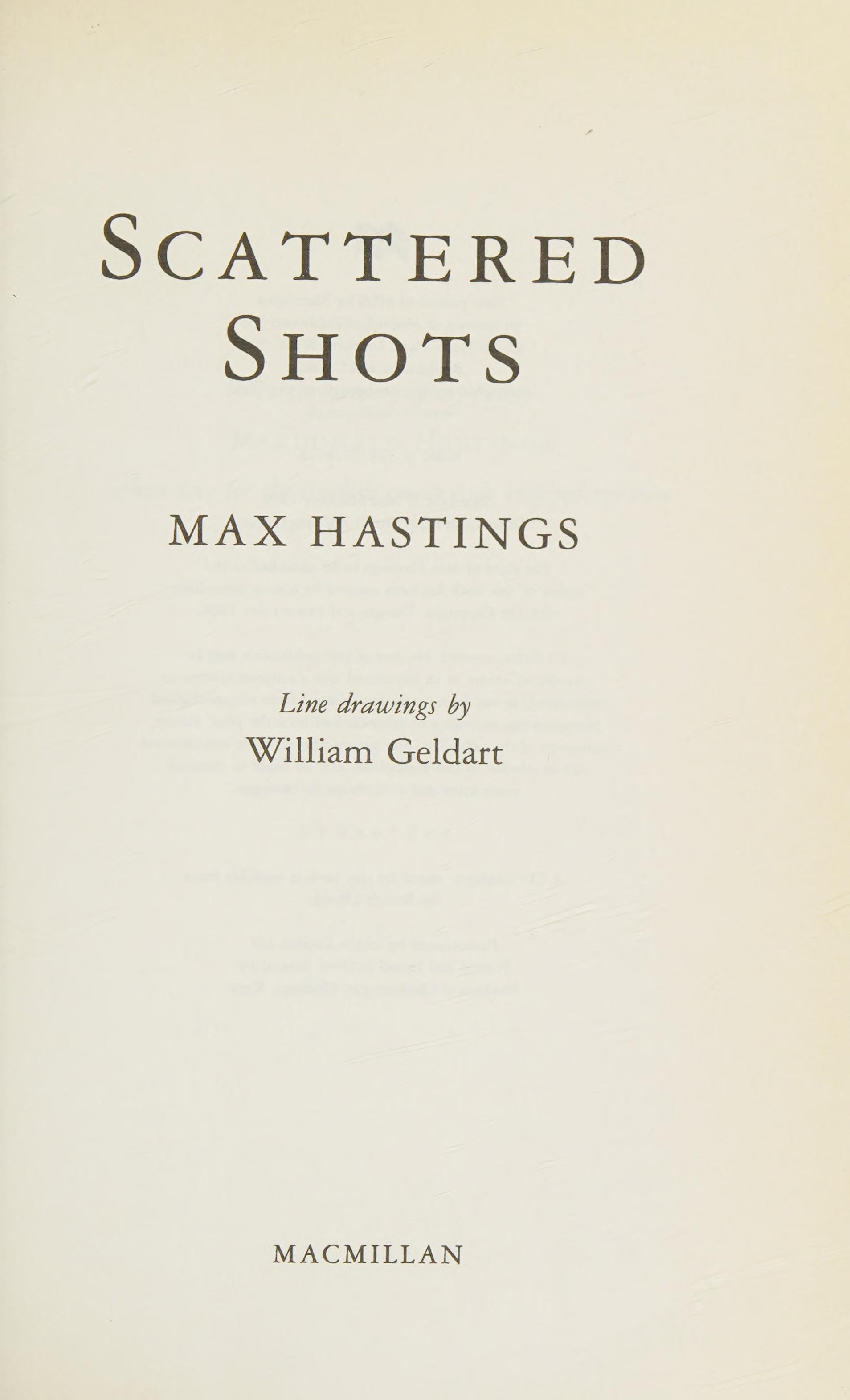Scattered Shots