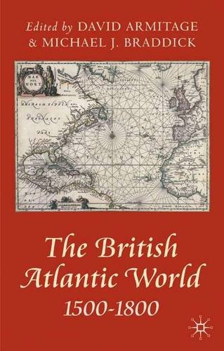 The British Atlantic World 1500-1800