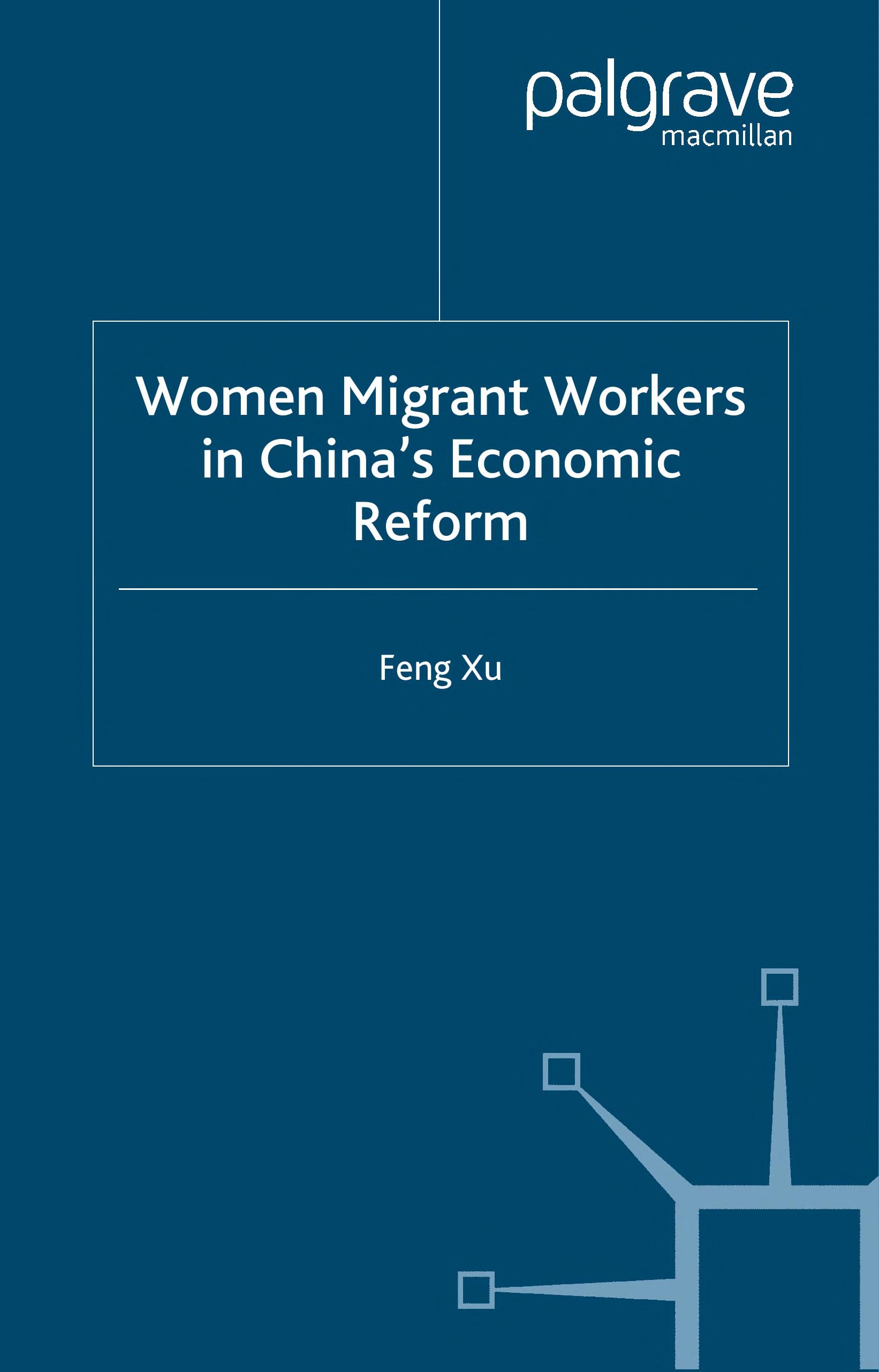 Women migrant workers in China s economic reform