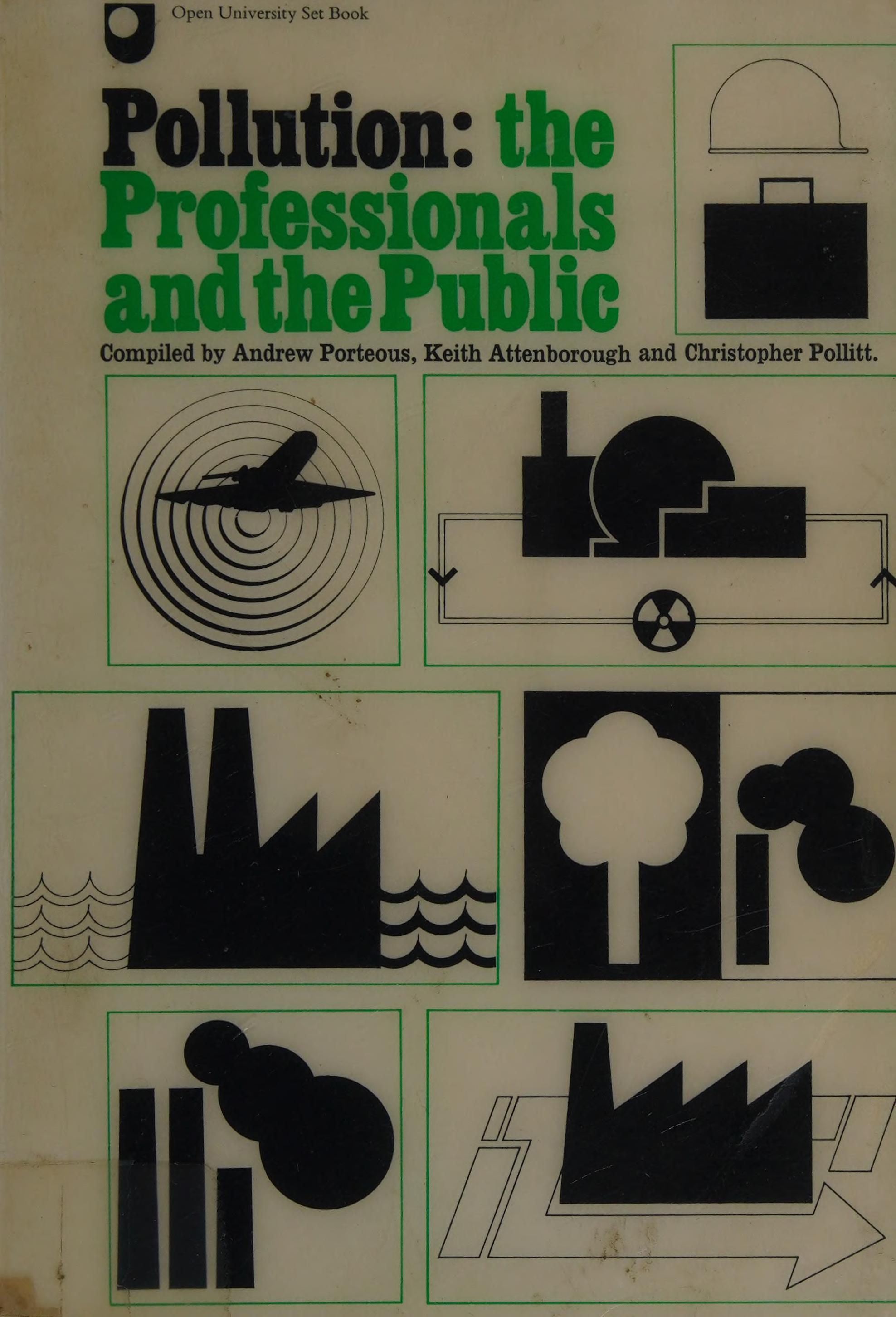 Decision Making In Britain: Pollution, The Professionals And The Public Set Book