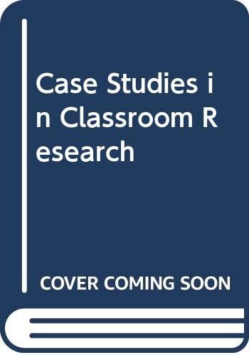 Case studies in classroom research