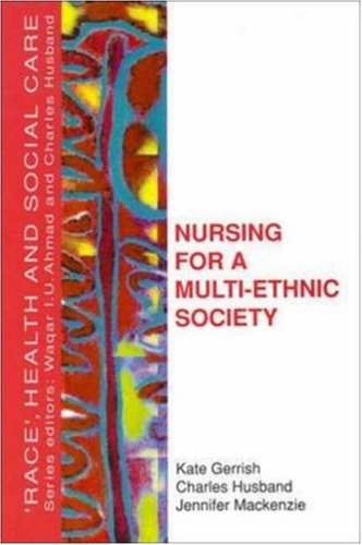 Nursing For A Multi-Ethnic Society
