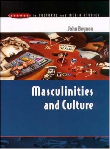 Masculinities and Culture