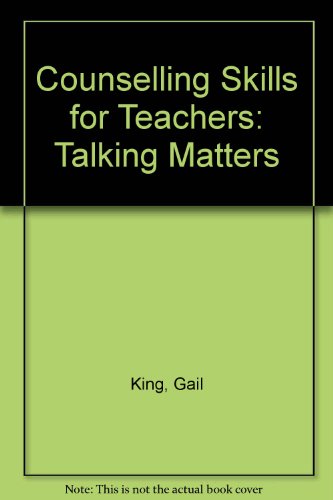 Counseling Skills for Teachers