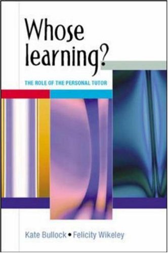 Whose Learning?: The Role Of The Personal Tutor
