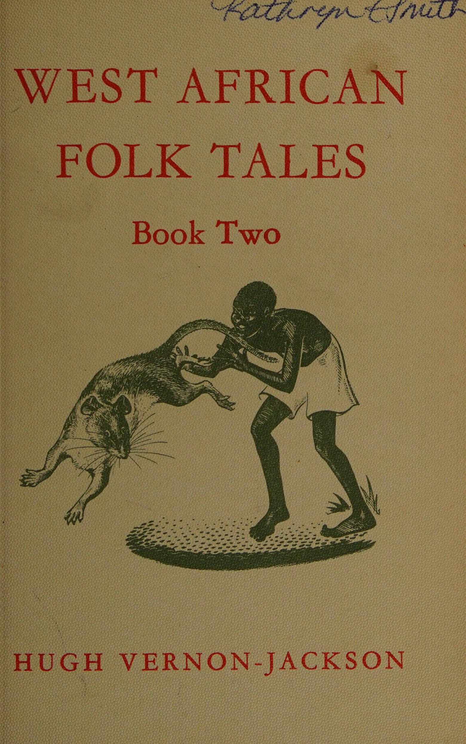 West African Folk Tales Book Two