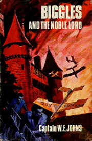 Biggles and the Noble Lord