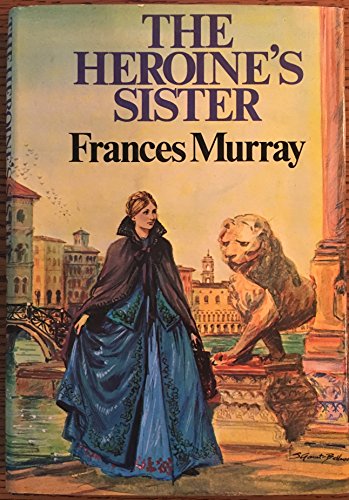 The Heroine's Sister