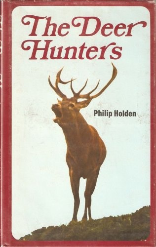 The deer hunters