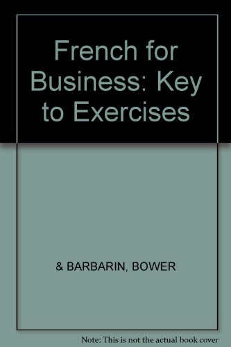 French For Business: Key To Exercises