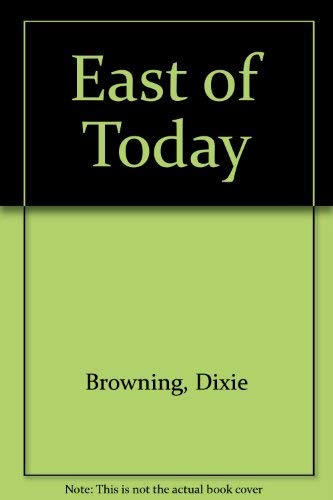 East of Today