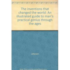 The Inventions That Changed the World